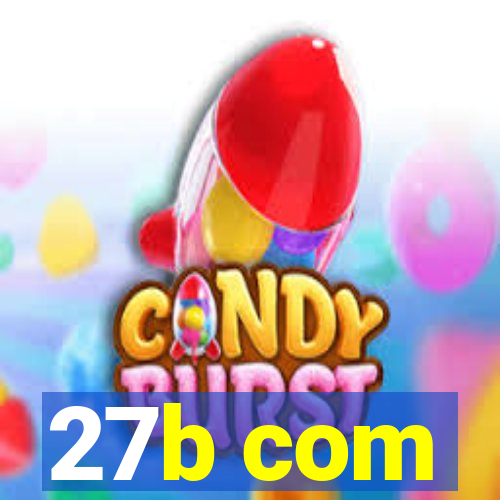 27b com